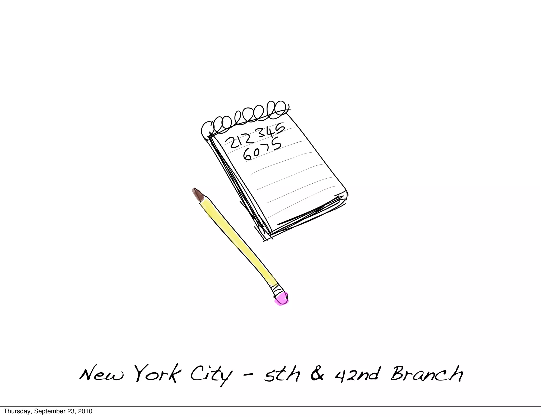 New York City - 5th & 42nd Branch
Thursday, September 23, 2010
 