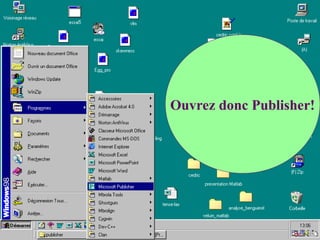 Ouvrez donc Publisher!
 