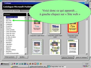 Voici donc ce qui apparaît…
à gauche cliquez sur « Site web »
 