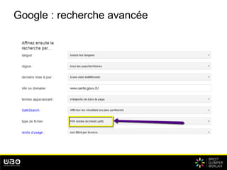 Google : recherche avancée
 