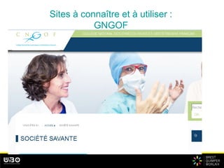 Sites à connaître et à utiliser :
GNGOF
 