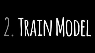 2.TrainModel
 