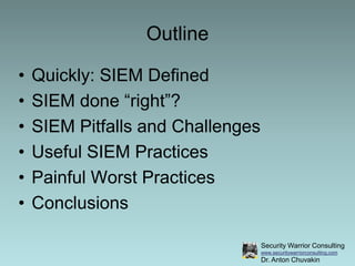 Something Fun About Using SIEM by Dr. Anton Chuvakin