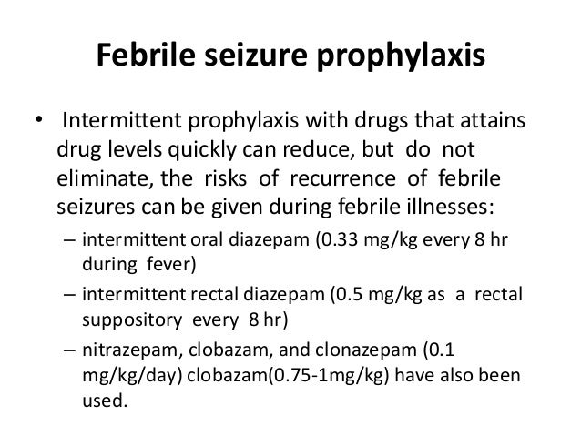 Diazepam convulsion febrile dosage of in