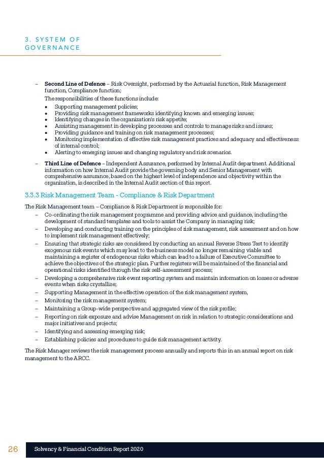 26 26
Solvency & Financial Condition Report 2020
	
− Second Line of Defence – Risk Oversight, performed by the Actuarial f...
