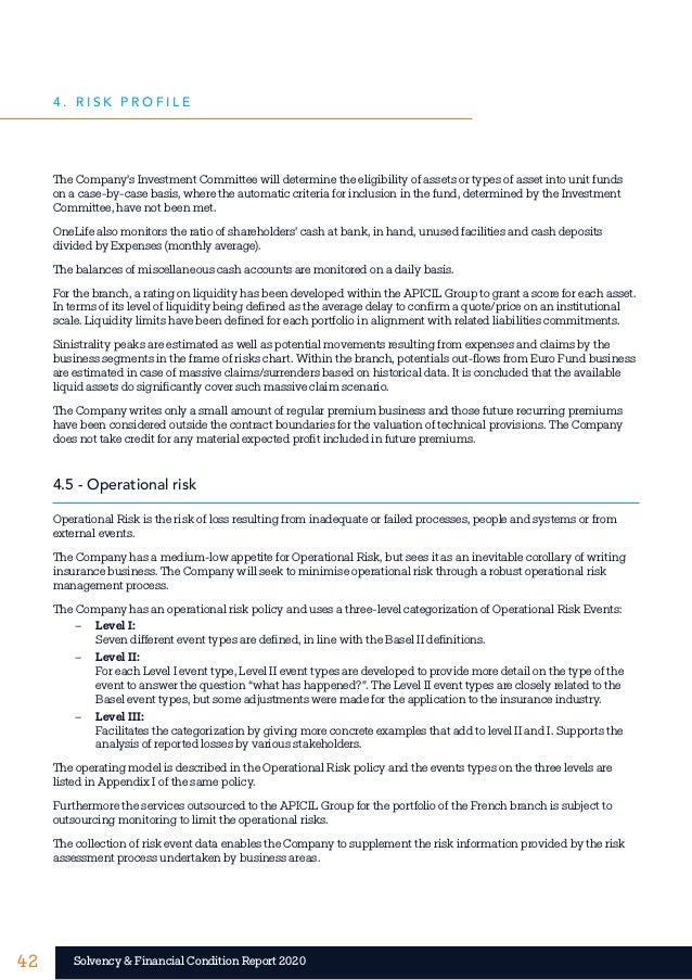 42 42
Solvency & Financial Condition Report 2020
The Company’s Investment Committee will determine the eligibility of asse...