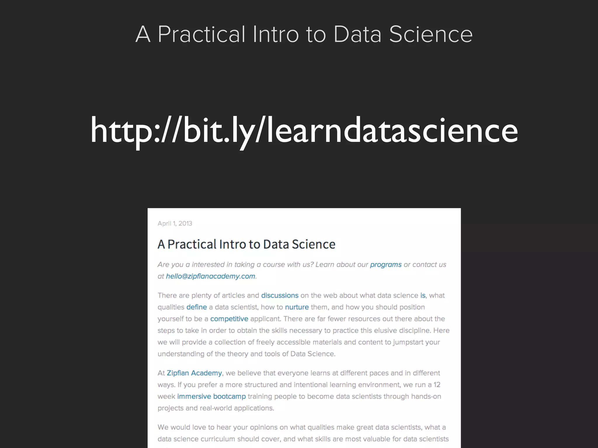 A Practical Intro to Data Science
http://bit.ly/learndatascience
 