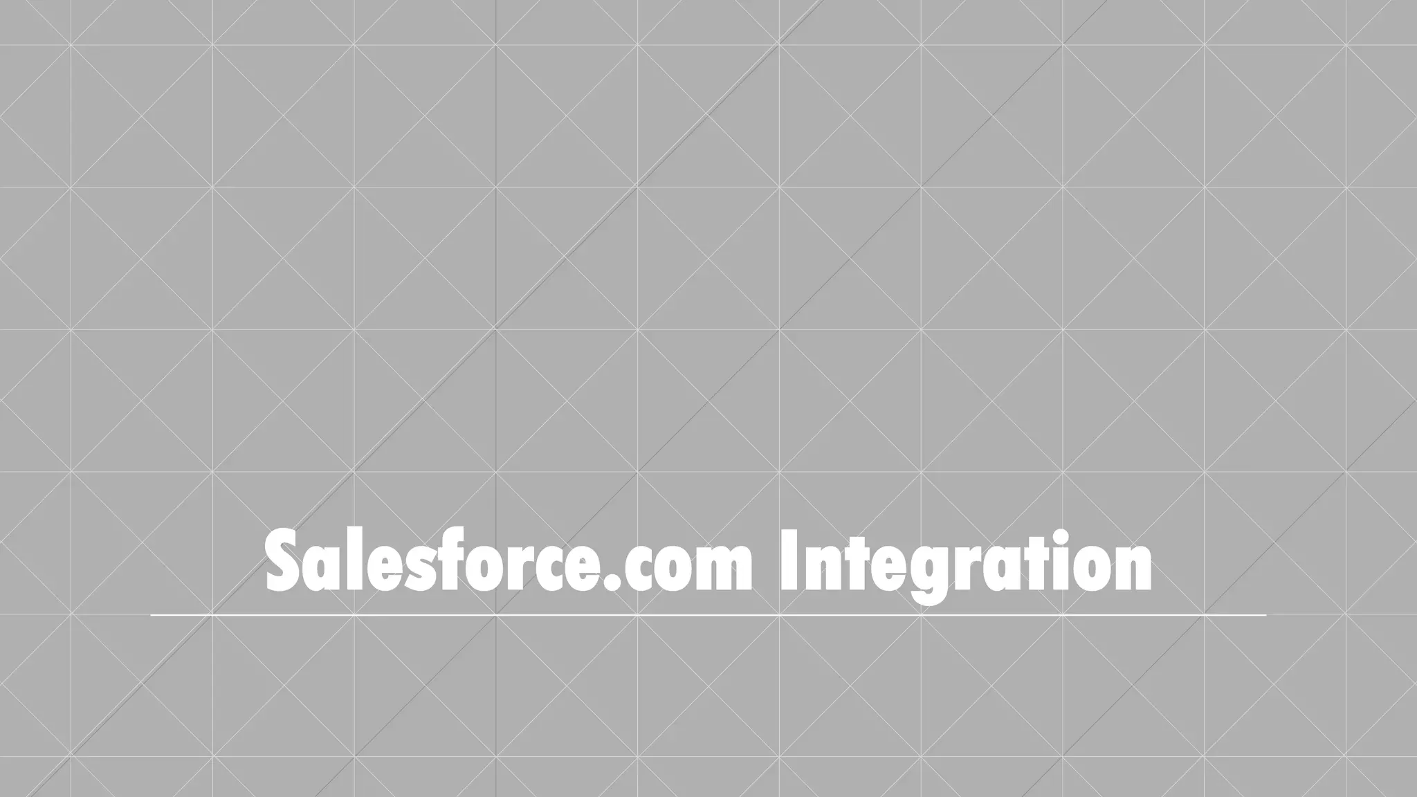 Salesforce.com Integration
 