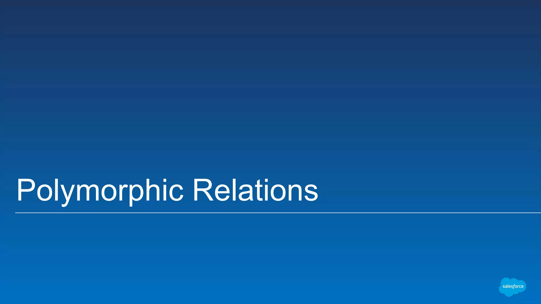 Polymorphic Relations
 