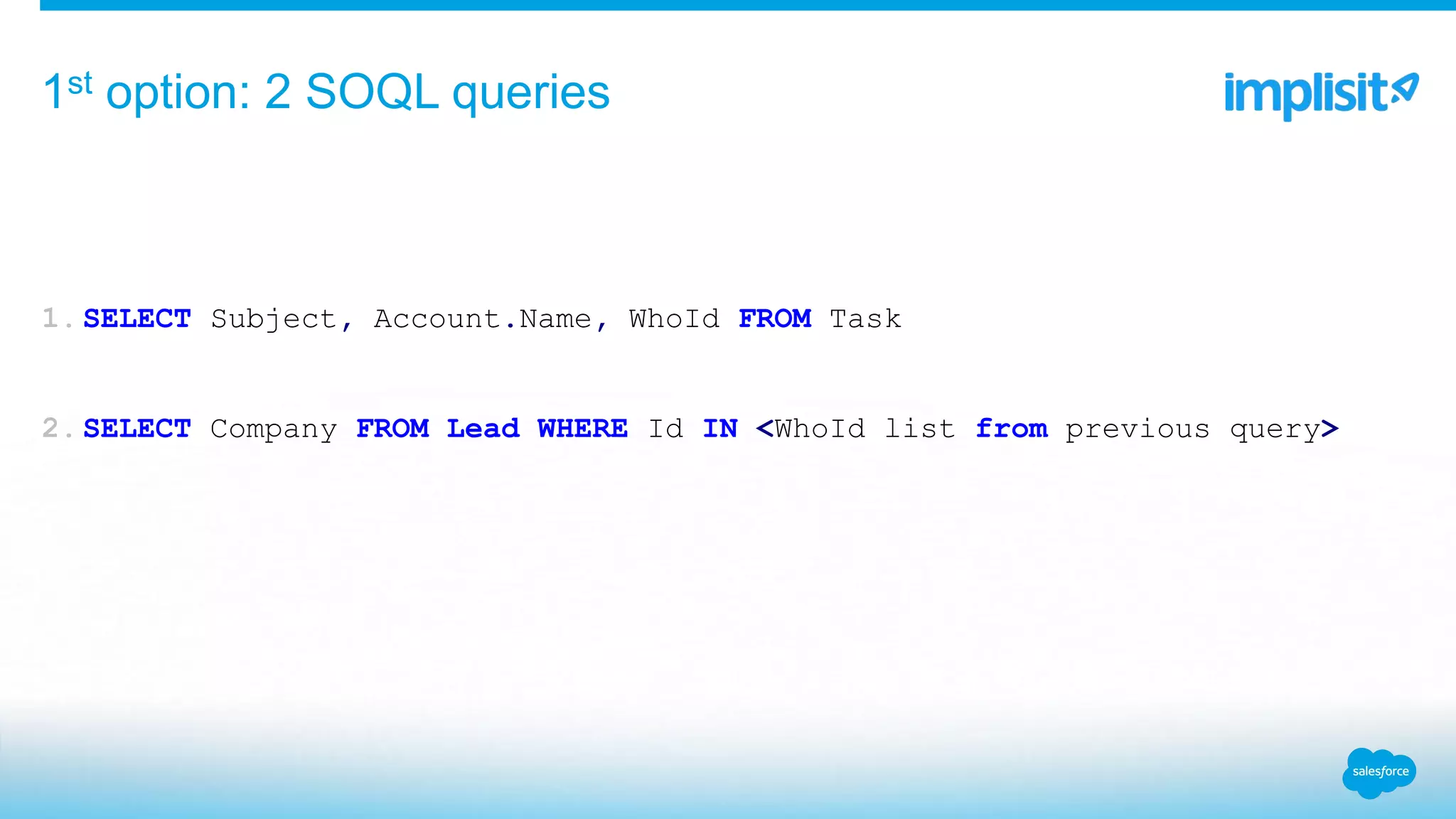 1.SELECT Subject, Account.Name, WhoId FROM Task
2.SELECT Company FROM Lead WHERE Id IN <WhoId list from previous query>
1st option: 2 SOQL queries
 