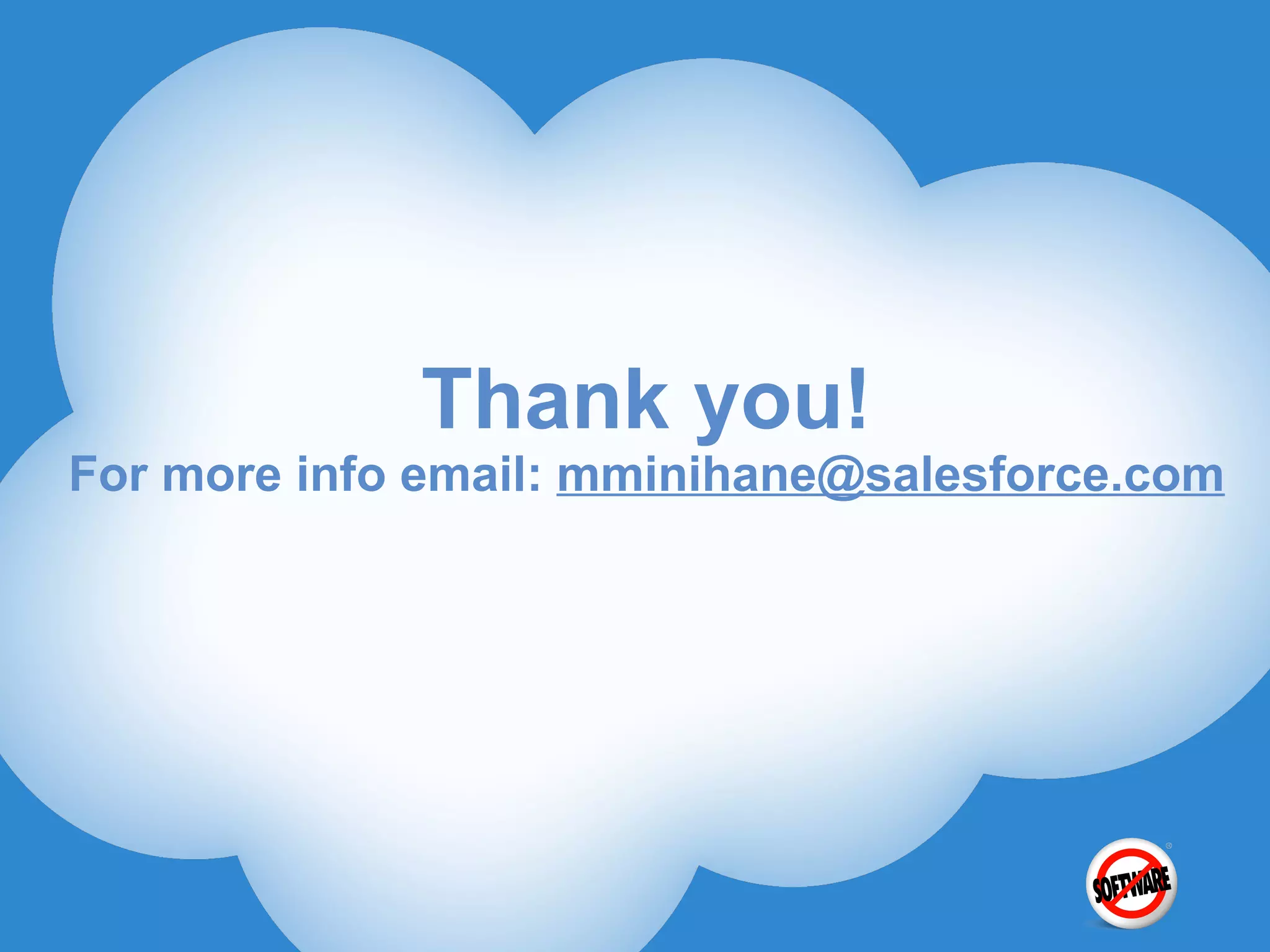 Thank you! For more info email: [email_address] 