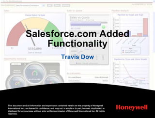 Salesforce.com Added Functionality Travis Dow 