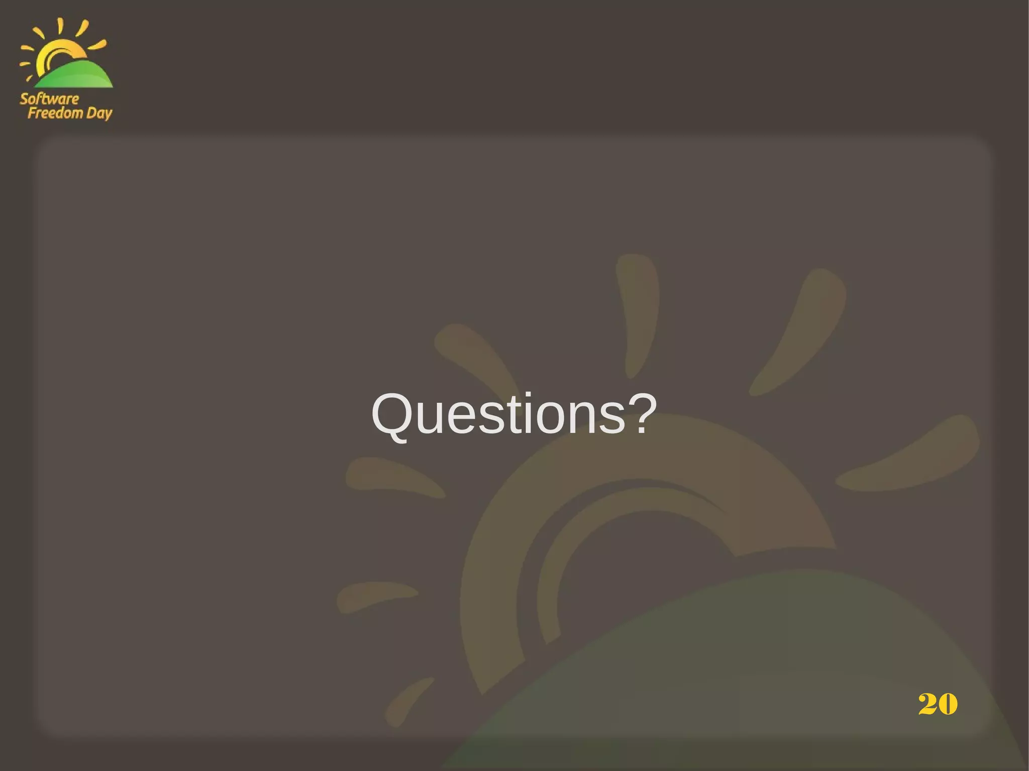 Questions?



             20
 