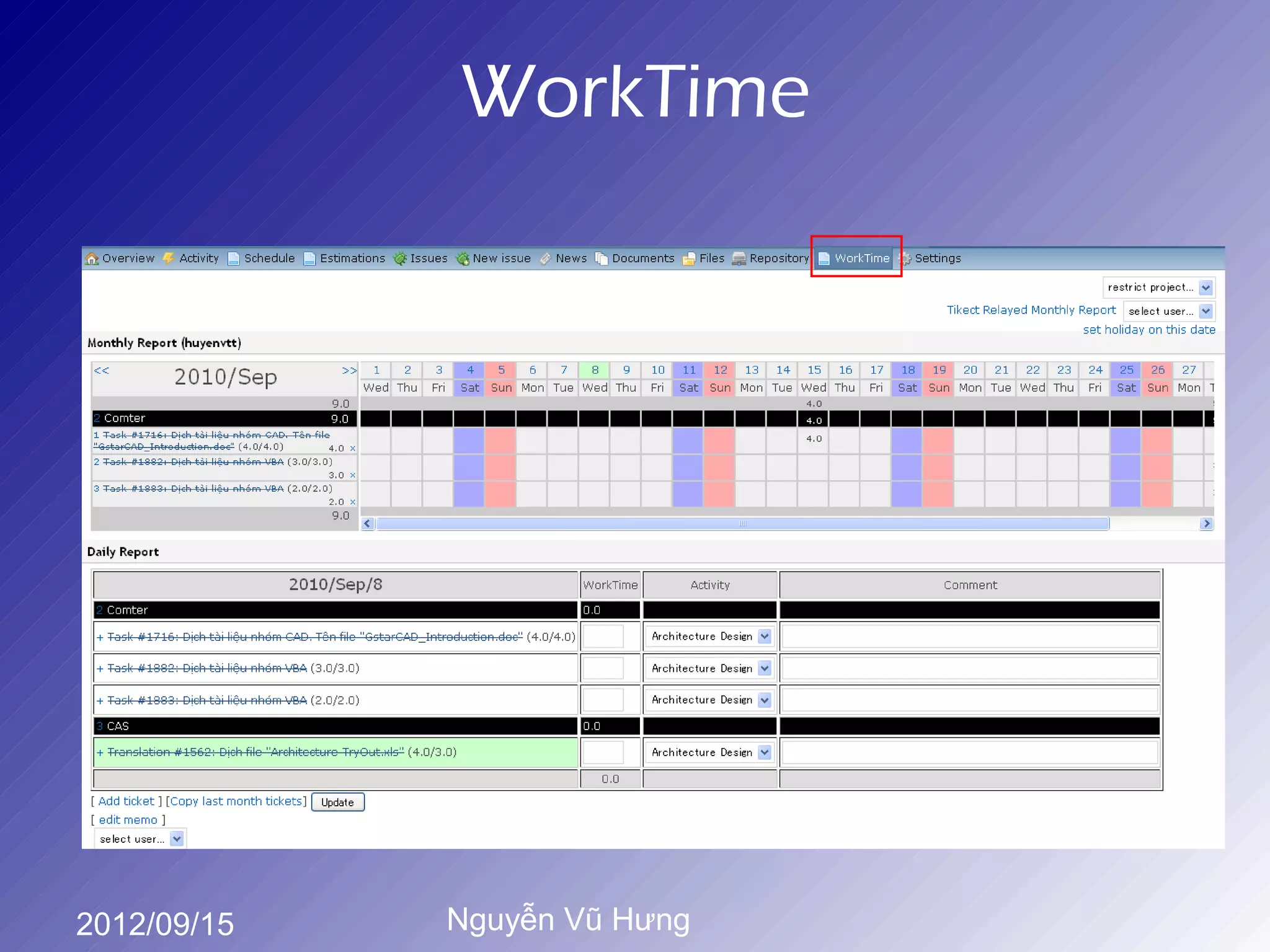 WorkTime




2012/09/15   Nguyễn Vũ Hưng
 