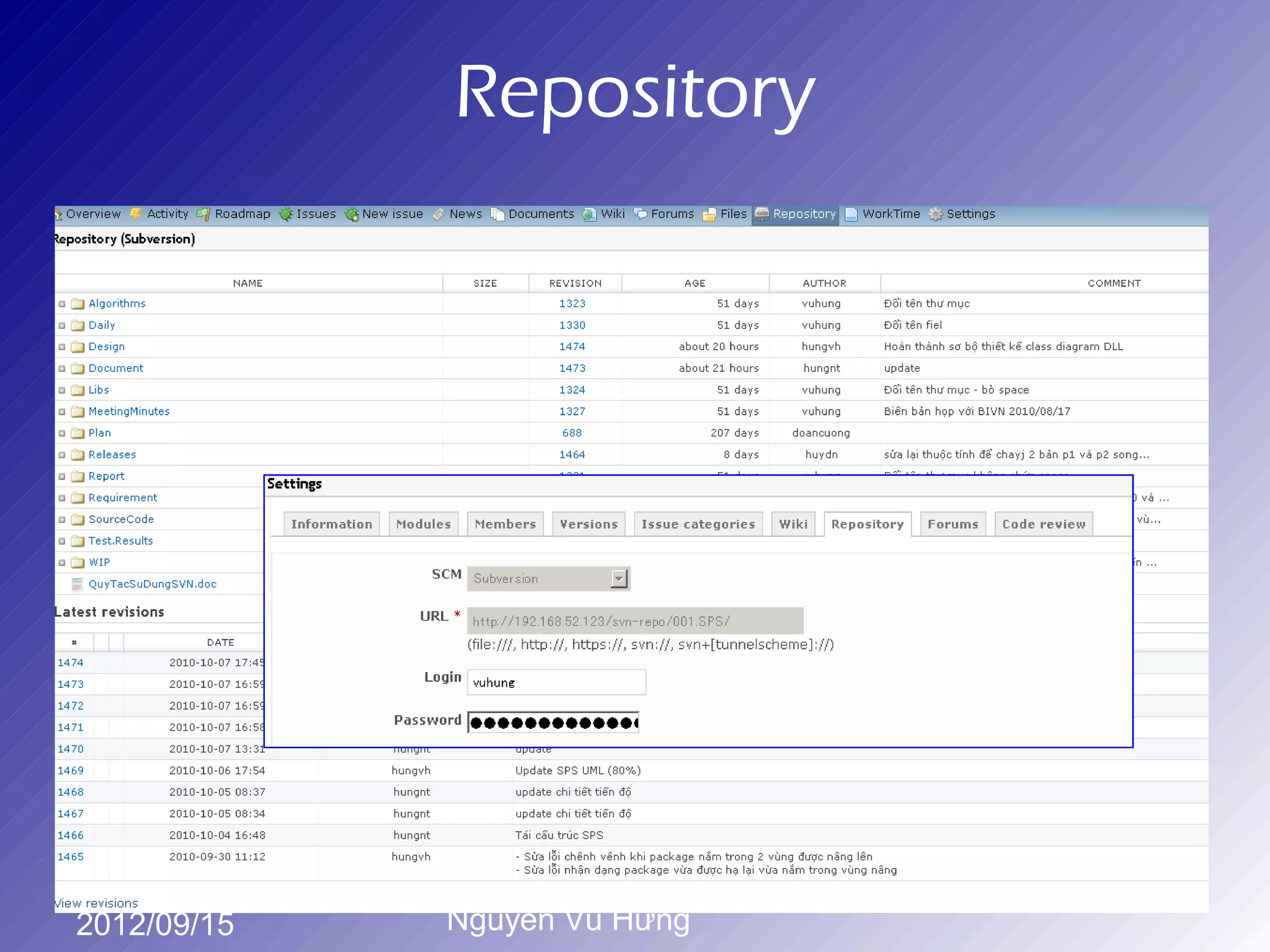 Repository




2012/09/15   Nguyễn Vũ Hưng
 