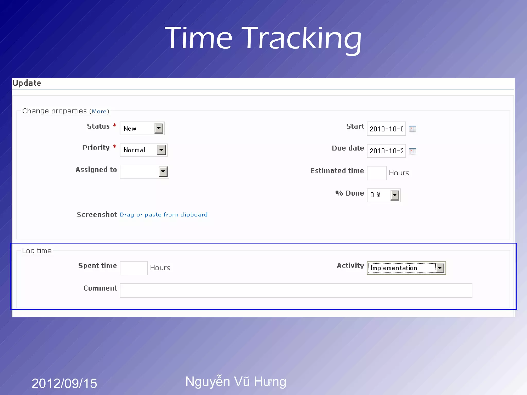 Time Tracking




2012/09/15    Nguyễn Vũ Hưng
 