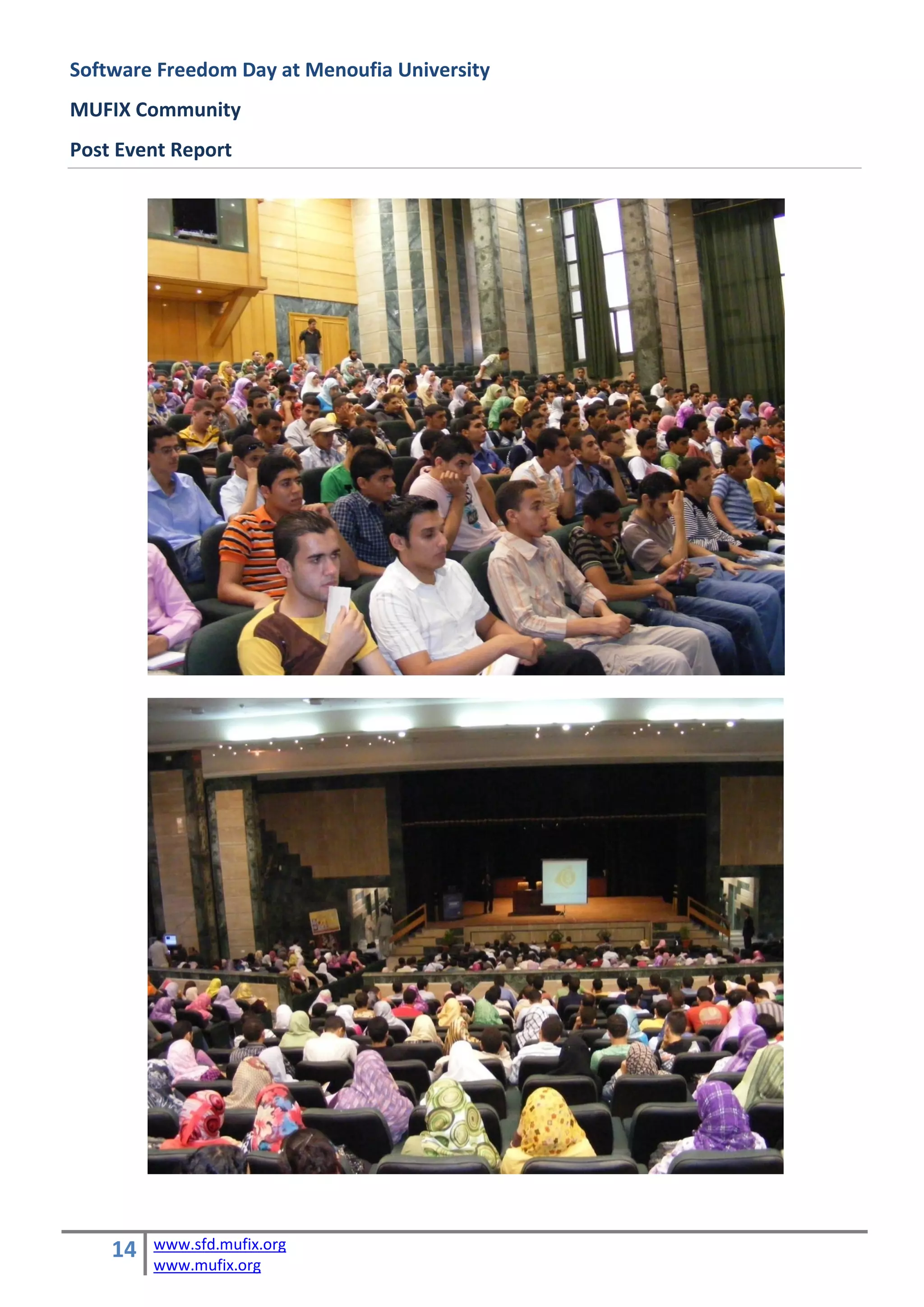 Software Freedom Day at Menoufia University
MUFIX Community
Post Event Report




    14   www.sfd.mufix.org
         www.mufix.org
 