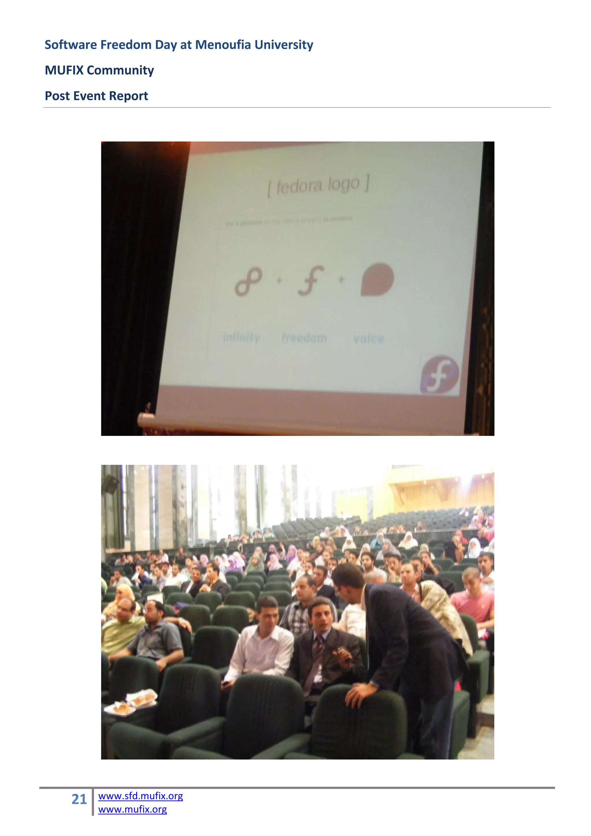 Software Freedom Day at Menoufia University
MUFIX Community
Post Event Report




    21   www.sfd.mufix.org
         www.mufix.org
 