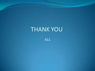 THANK YOU
ALL

 