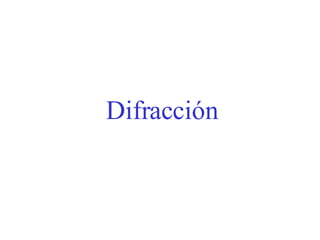 Difracción 