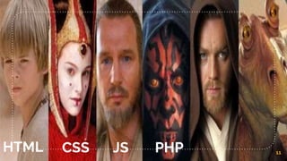 HTML 11CSS JS PHP
 