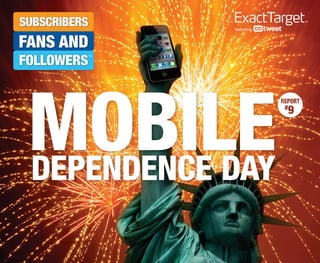 Mobile Marketing Dependence Day