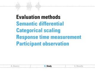 Sound follows function // Sound communication and the relevance of timbre.
