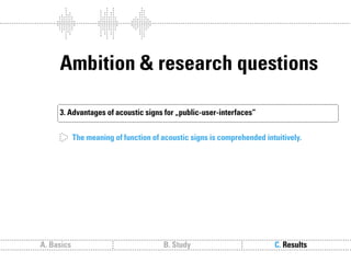 Sound follows function // Sound communication and the relevance of timbre.