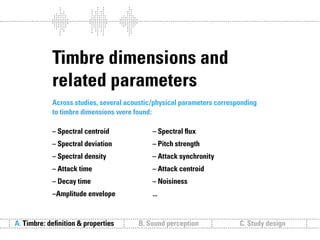 Sound follows function // Sound communication and the relevance of timbre.