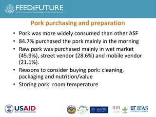 Pork and animal source food consumption and food safety risk perception in Phnom Penh, Cambodia