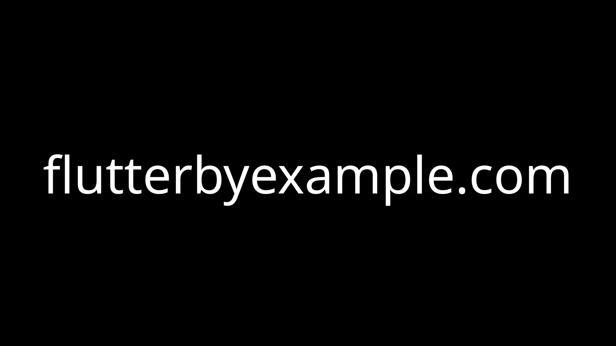 flutterbyexample.com
 