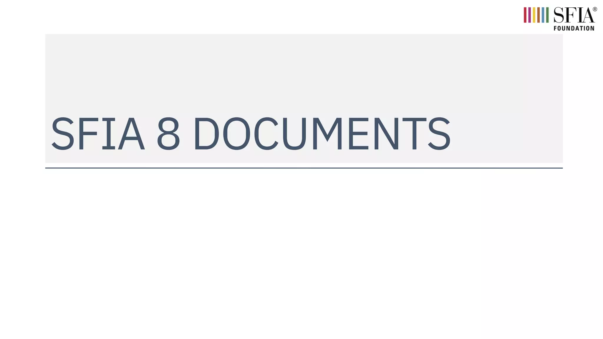 SFIA 8 DOCUMENTS
 