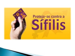 Sífilis- Sintomas e Tratamentos