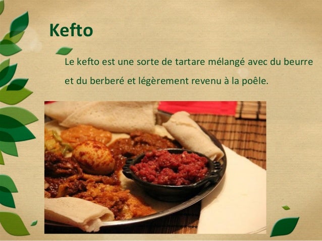 La Cuisine Ethiopienne