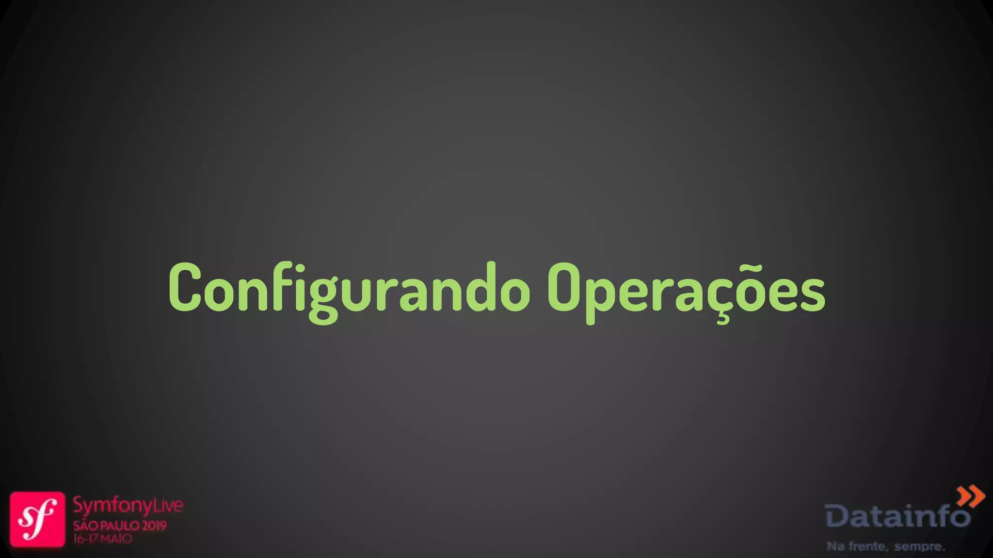 Configurando Operações 