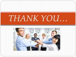 THANK YOU…
 