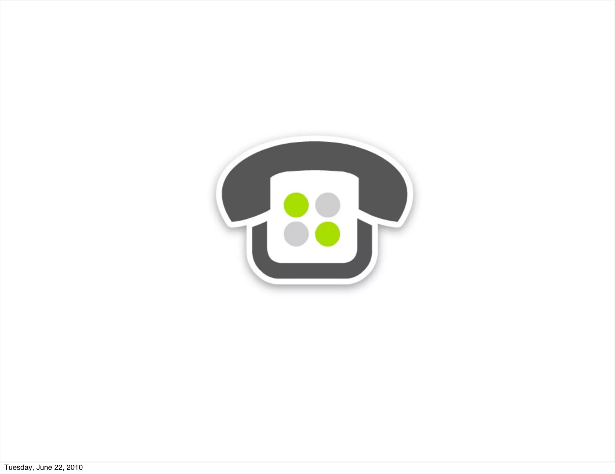 Tuesday, June 22, 2010
 