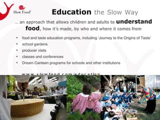 Slow Food Class Slow Food International | PPT