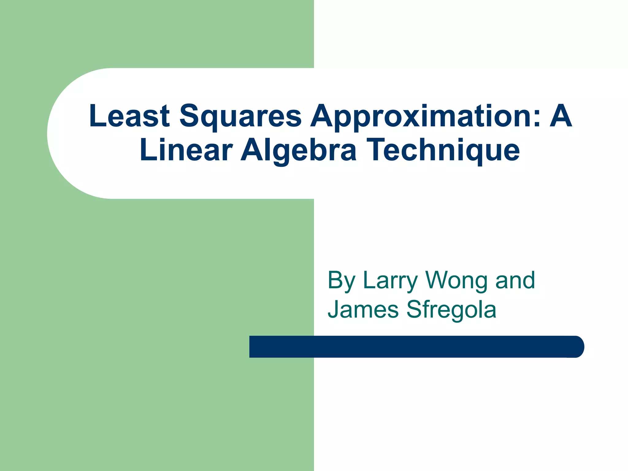 linear Algebra least squares | PPT