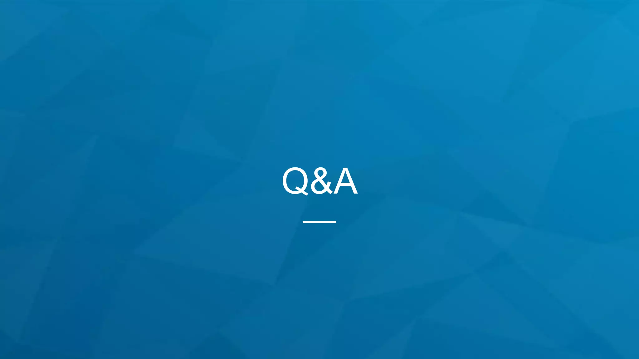 Q&A
 