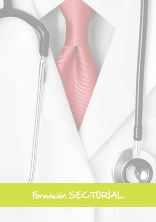 Formación SECTORIAL 
 