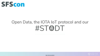 https://antonionardella.it
Open Data, the IOTA IoT protocol and our
 