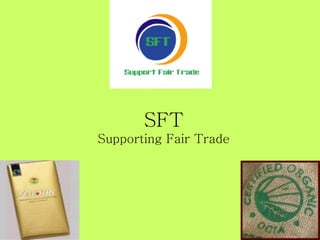 SFT Supporting Fair Trade 