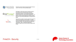 50/71FinteCH - Payment
We provide businesses and organisations in various vertical markets
with state-of-the-art web applications integrated with on-demand
payment processing. The GivenGain service, launched in 2001,
enables non-profit organisations to run better fundraising
operations and increase revenue with tools that allow them to build
and manage relationships and win support for the ideas they
believe in.
Hiboutik is web-based POS software, inventory management,
customer loyalty and retail reporting. Works on PC, Mac, Ipad or
tablet...or from any online device.
The three letters of IOU stand for «I owe you». It offers roommates,
travel groups and clubs a service that aims to support them in the
management of shared expenses. The idea for this online tool
originated out of the necessity of the two founders, Marc Brogli and
Jan Berchtold when they were looking for a simple solution for
managing expenses rather than using complex spreadsheets.
Kickshops is an e-commerce platform that’s incredibly easy to set-
up without knowing how to design or code. Shop owners can setup
and manage their online store and accept credit card payments
from any device
KiWi card reader is connected through the audio input on your
phone or tablet and becomes a terminal to accept payments with
credit and debit cards.
Klik & Pay, the online payment platform brand of CYBERservices SA,
offers since 2000 to e-merchants worldwide a safe and simple
payment solution. Through their platform merchants can cash in
many currencies and across all major international and local
payment instruments- both from their website and mobile
application.
The logic is simple. Choice, like options in rewards, channels,
locations, languages or currencies, defines the value of a points
currency. This in turn drives member engagement, and ultimately
points and company sales. The result is proven and powerful.
milliPay is the service provider for micropayment-systems. milliPay
is made up of a team of specialists from various fields who work
together with their partners to achieve a common goal: We make
paid content affordable.
 