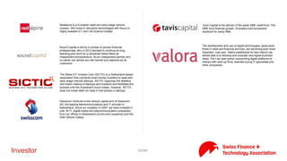 62/71FSI
Vaudoise is one of the ten largest private insurance companies in
the Swiss market. Founded in 1895, it is the only independent
insurer with a decision-making center in Western Switzerland. The
majority of the share capital of Vaudoise Assurances Holding SA is
held by Vaudoise Mutual, Cooperative Society.
We offer a brand, the systems, services and policy covers to enable
electronic payments between millions of consumers, retailers and
enterprises and governments across Europe. We do not issue credit
cards and do not assume any retailers under contract.
Viseca Card Services SA is one of the greatest editors of credit and
prepaid cards in Switzerland and is run as an independent business
unit of the Aduno Group.
Vontobel is a globally oriented Swiss private bank that is
headquartered in Zurich. Vontobel specializes in wealth and asset
management for private clients and institutional investors, as well
as investment banking. The Vontobel families and the Vontobel
Foundation hold the majority of shares and votes in the company.
Vontobel has branches at 21 international locations.
The VZ VermögensZentrum AG is a Swiss financial services provider
headquartered in Zurich, with offices across Switzerland.
We know about risk. And we can help you manage it. Our clients
look to us for support, security and intelligent risk management.
Zürcher Kantonalbank is the bank that's close to you and wholly
owned by the canton of Zurich. We are the leader in universal
banking business in the Greater Zurich Area. Our clients enjoy a
wide range of products and services. Our core activities include
financing businesses, asset and wealth management, trading,
capital market transactions, deposits, payment transactions and
card business.
Zurich Insurance Group Ltd. (SIX: ZURN), commonly known as
Zurich, headquartered in Zürich, Switzerland. The company is
Switzerland's largest insurer. The global company is organized into
three core business segments: General Insurance, Global Life and
Farmers. Zurich employs around 60,000 people serving customers in
more than 170 countries and territories around the globe.
 