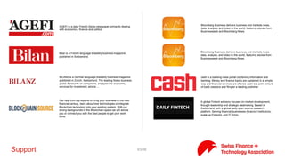 63/71Government
Swiss Financial Market Supervisory Authority (FINMA) is the Swiss
government body responsible for financial regulation. This includes
the supervision of banks, insurance companies, stock exchanges and
securities dealers, as well as other financial intermediaries in
Switzerland. It is institutionally, functionally and financially
independent and reports directly to the Swiss parliament.
The Greater Geneva Bern area (GGBa) is the investment promotion
agency for Western Switzerland. Our mission is to support foreign-
based companies in establishing their business in the region as
smoothly and as quickly as possible. Since its creation in 2010, the
GGBa has successfully advised and assisted over 350 investors from
the world over who have found that our region offers the most
favorable conditions for the development of their businesses.
As the international contact partner for promotion and marketing of
the Greater Zurich Area economic region, Greater Zurich Area AG
(GZA) acts as a liaison between international companies looking to
settle in the area and local interests and requirements.
SECO is the federal government's centre of expertise for all core
issues relating to economic policy. Its aim is to ensure sustainable
economic growth by putting in place the necessary regulatory and
economic policy conditions.
The State Secretariat for Education, Research and Innovation SERI
within the Federal Department of Economic Affairs, Education and
Research EAER is the federal government's specialised agency for
national and international matters concerning education, research
and innovation policy.
The Swiss National Bank (SNB) is the central bank of Switzerland,
and so is therefore responsible for the monetary policy of the
nation of Switzerland and also for the issuing of Swiss franc
banknotes.
We work all over the world to support entrepreneurs and promote
Switzerland as a business location. Our role as a center of excellence
for internationalization is to foster exports, imports and
investments, to help clients develop new potential for their
international businesses and to strengthen Switzerland as an
economic hub. We are a strong and trusted partner for our clients,
the cantons and the Swiss government, with a global network of
experienced advisers and experts.
 