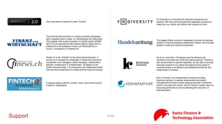 64/71Investor
As the family office for the Aegerter Family, ARMADA Investment
AG manages a substantial, diversified portfolio over a variety of
asset classes.
b-to-v is both venture capital firm and a leading investor network.
To our members, we provide an incomparable deal flow, in the
form of lead- and co-investment-opportunities, collaborative
investment processes and access to a unique network of like-
minded entrepreneurs. To companies we are a reliable partner
when it comes to capital access, entrepreneurial intelligence and
professional support.
Creathor Venture manages funds of more than EUR 180m and
invests in technology-oriented companies in Mobile, E-commerce,
Digital Media, Cloud Technology, Internet of Things, Shared
Economy, Fintech, eHealth and Life Science.
CTI Invest is the leading financing platform for Swiss High-Tech
Start-up's presenting EARLY but also LATER stage Start-up's and the
leading force in the professionalization of the Business Angels and
Venture Capitalist scene in Switzerland and inviting Industrial
Partners to participate to the leading organizor of value-added
events for Swiss high-tech start-up companies
Go Beyond enables novice to sophisticated and small to large
investors to build, manage and exit diversified portfolios of direct
investments in young, fast-growing companies. Operating in
multiple European locations and in the USA through Go Beyond
Network, its team is comprised of seasoned entrepreneurs and
general managers who are now business angels.
The Helvetica Capital AG is an entrepreneurial investor with a focus
on Swiss SMEs. We invest in companies and advise both
entrepreneurs as well as investors in financing and succession
solutions. Our goal is the sustainable and long-term development of
"hidden champions" through active operational and strategic use,
and by introducing relevant expertise from our network.
Lakestar is a team that invests in outstanding entrepreneurs
worldwide
Mountain Partners is the investment holding of the internationally
active Mountain Partners Group in Switzerland and - as a group -
has invested in more than 200 companies to date.
 