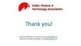 Thank you!
Send any additions or corrections to info@swissfinte.ch
Become a member by visiting us at www.swissfinte.ch
 