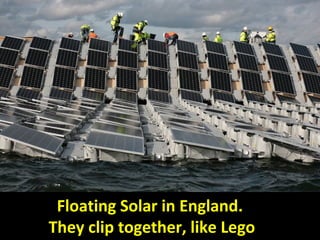 Floating Solar in England.
They clip together, like Lego
 