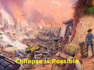 Collapse is Possible
 